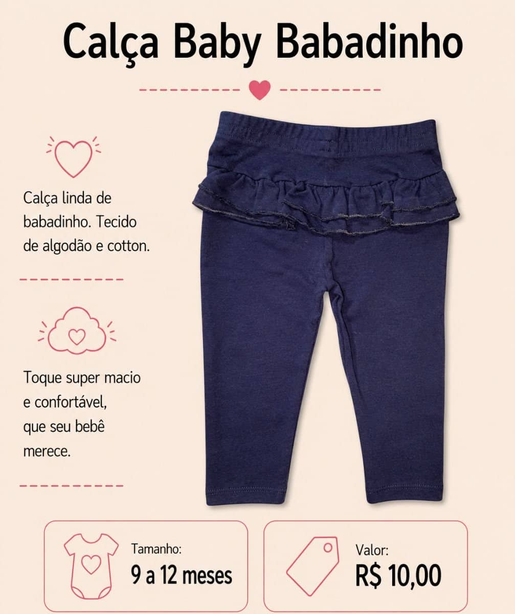 Calça Baby Babadinho