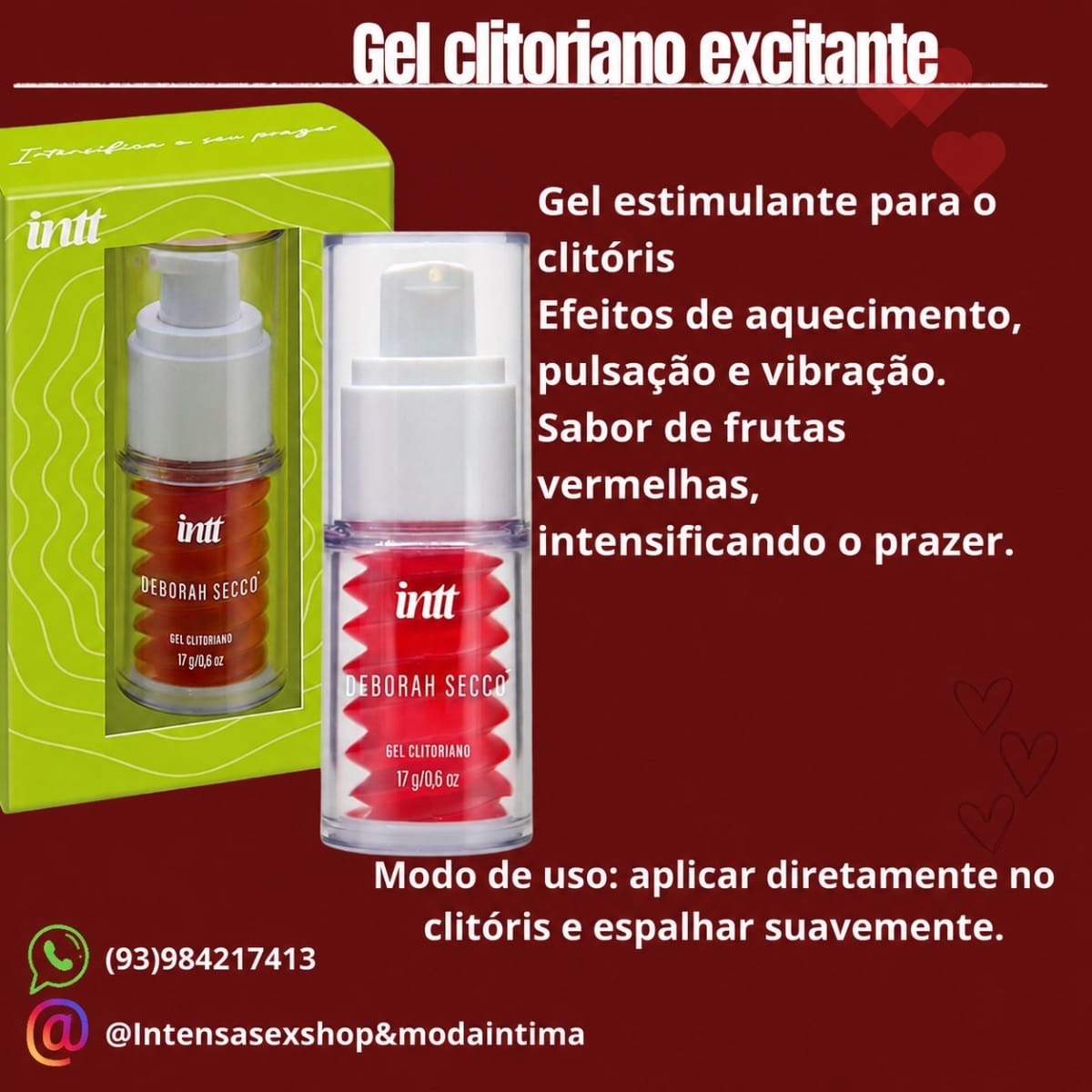 GEL CLITORIANO AQUECE PULSA E VIBRA 17G LINHA DEBORAH SECCO INTT - Foto 3