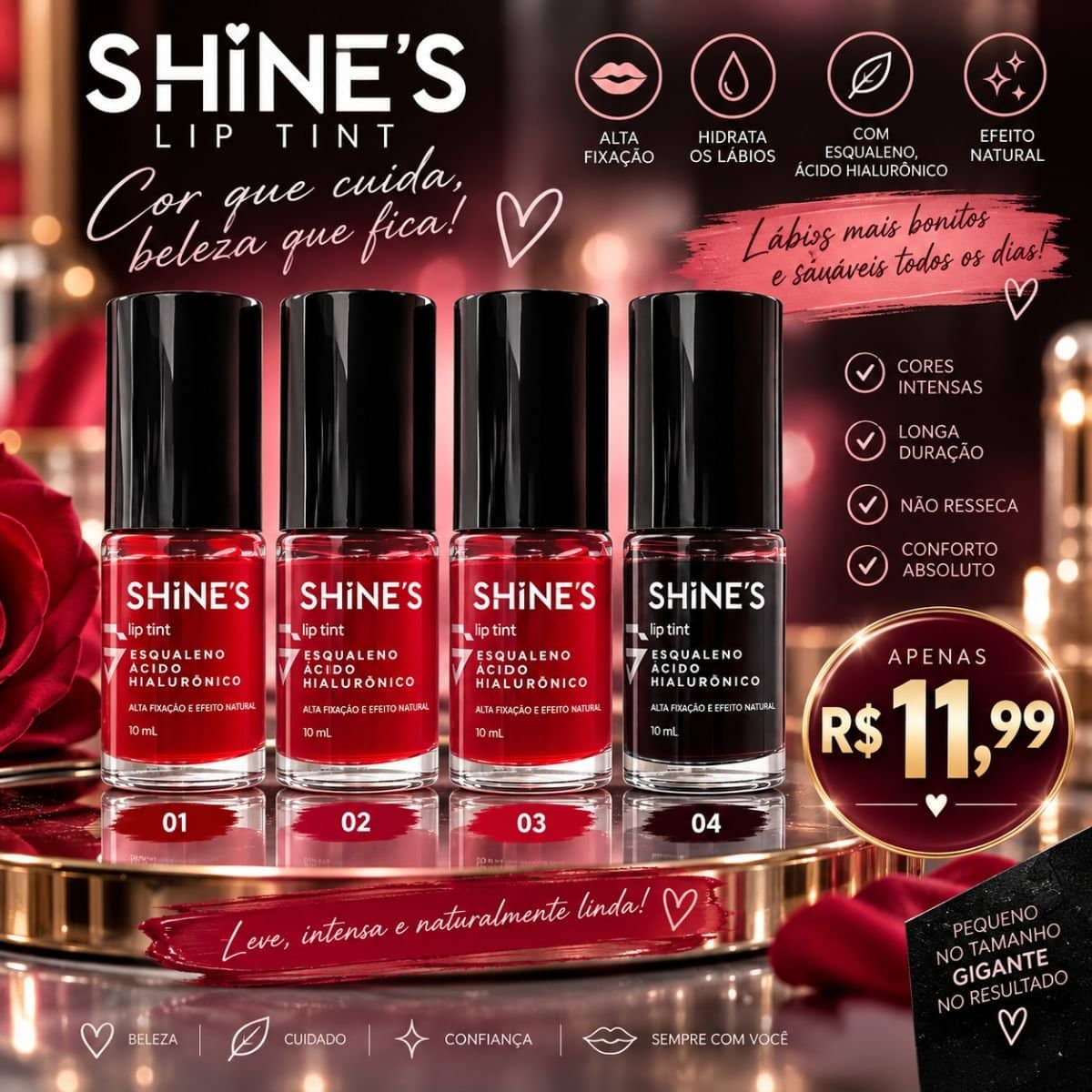 Lip Tint 10ml Shines - 4 Opções de Cores