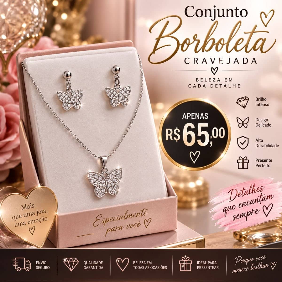 CONJUNTO BORBOLETA CRAVEJADA